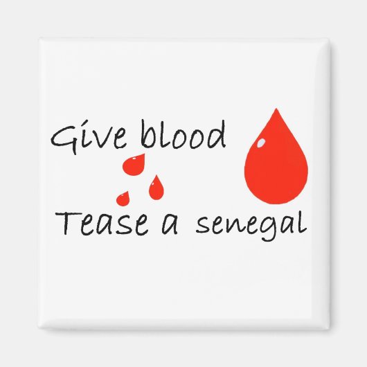 Tease a senegal magnet (Vorne)