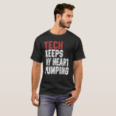 Tech for Men Women Technology Cyber Coding Geek T-Shirt (Vorne ganz)