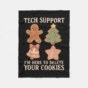Tech sagt mir, ich bin hier, um Ihre Cookies zu lö Fleecedecke