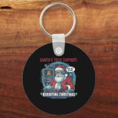 Tech Santa Rebooting s Support Joke Schlüsselanhänger (Vorderseite)