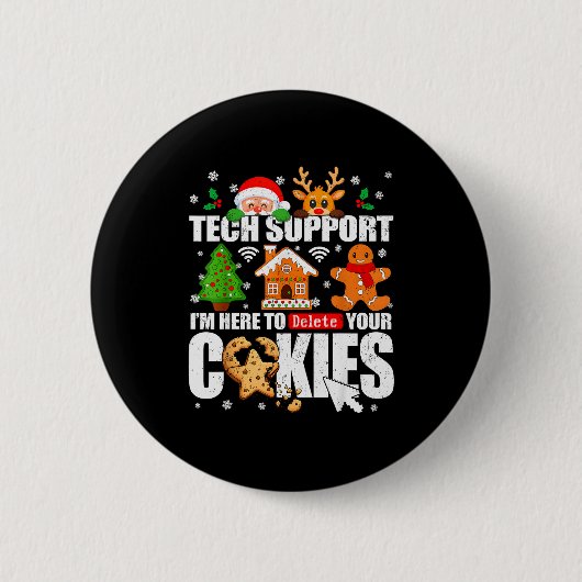 Tech Support Delete Your Cookies Men Ugly Christma Button (Vorderseite)