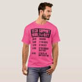Tech Support Hourly Rate It Computer Repair Geek I T-Shirt (Vorne ganz)