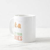 Tech Support Ich bin hier, um Ihre Cookies löschen Kaffeetasse (Vorderseite Links)