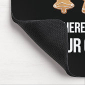 Tech Support Ich bin hier, um Ihre Cookies löschen Mousepad (Ecke)