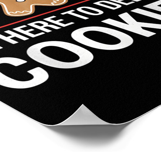 Tech Support Ich bin hier, um Ihre Cookies löschen Poster (Ecke)