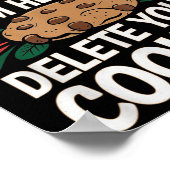 Tech Support Im Here To Delete Your Cookies Christ Poster (Ecke)