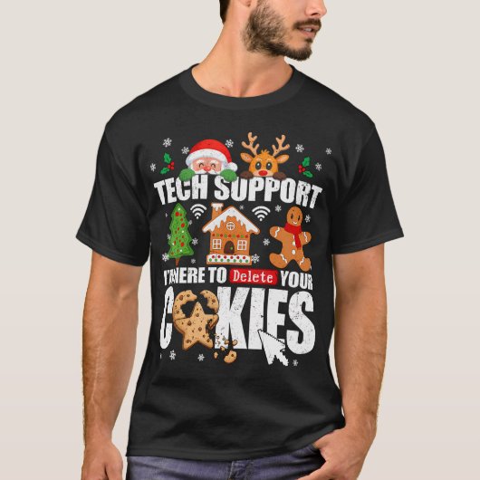 Tech Support Löschen Sie Ihre Cookies Männer Hässl T-Shirt (Vorderseite)