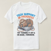 Tech Support Sloth T - Shirt Funny Lazy IT Help De (Design vorne)