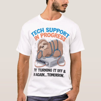 Tech Support Sloth T - Shirt Funny Lazy IT Help De