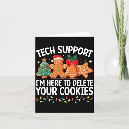 Tech Suprt Christmas Cookies Women Men Funny Chris Karte (Vorderseite)
