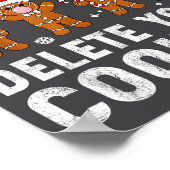 Tech Suprt Christmas Cookies Women Men Funny Chris Poster (Ecke)