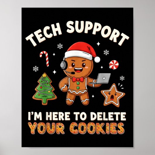 Tech Suprt Christmas Cookies Women Men Funny Chris Poster (Vorne)