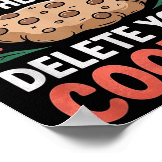 Tech Suprt Christmas Helpdesk Computer Geek Cookie Poster (Ecke)