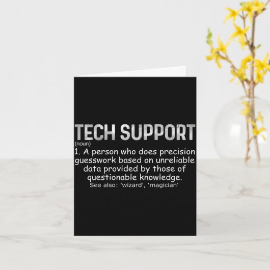 Tech Suprt Definition Tee Funny It Computer Nerd T Karte (Gelbe Blume)