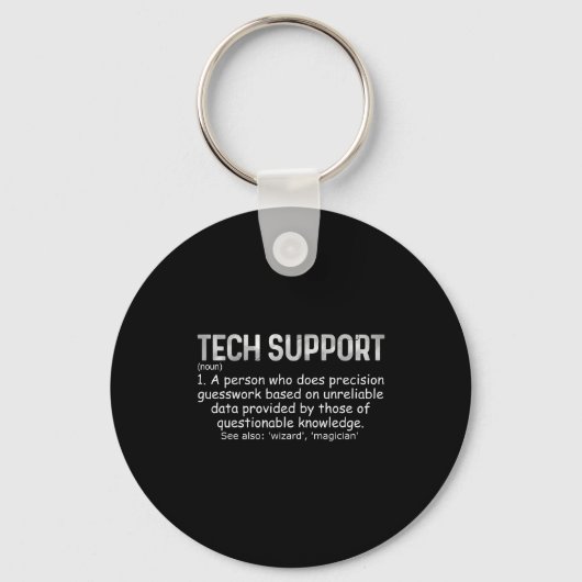 Tech Suprt Definition Tee Funny It Computer Nerd T Schlüsselanhänger (Vorderseite)