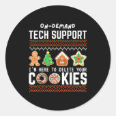 Tech Suprt Delete Cookies Funny Design Christmas P Runder Aufkleber (Vorderseite)