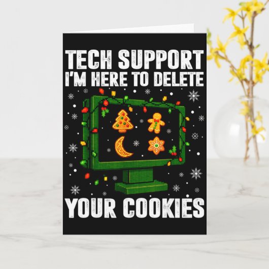 Tech Suprt Delete Your Cookies Men Ugly Christmas  Karte (Gelbe Blume)