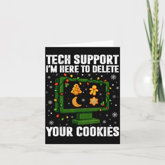 Tech Suprt Delete Your Cookies Men Ugly Christmas  Karte (Vorderseite)