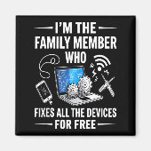 Tech Suprt Design For Men, Boys, Dad. Funny Meme  Magnet (Vorne)