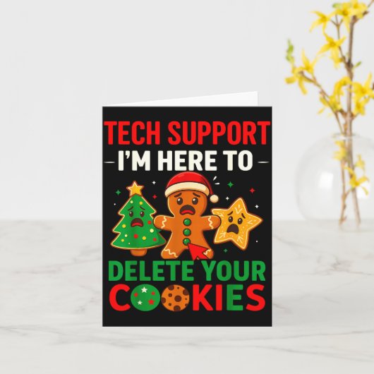 Tech Suprt Here To Delete Cookies Christmas Men Wo Karte (Gelbe Blume)