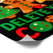 Tech Suprt Here To Delete Cookies Christmas Men Wo Poster (Ecke)