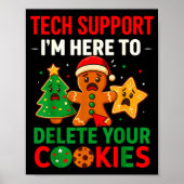 Tech Suprt Here To Delete Cookies Christmas Men Wo Poster (Vorne)