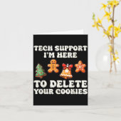 Tech Suprt Here To Delete Cookies Gingerbread Teac Karte (Gelbe Blume)