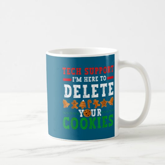 Tech Suprt I’m Here To Delete Your Cookies Fun Gin Kaffeetasse (Rechts)