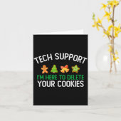 Tech Suprt I'm Here To Delete Your Cookies Christm Karte (Gelbe Blume)