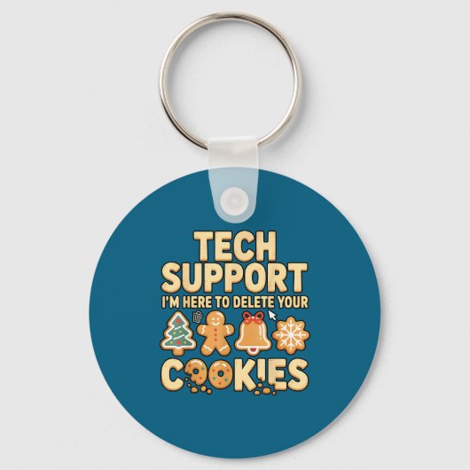 Tech Suprt I'm Here To Delete Your Cookies Christm Schlüsselanhänger (Vorderseite)
