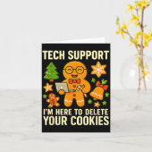 Tech Suprt I'm Here To Delete Your Cookies Funny X Karte (Gelbe Blume)