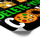 Tech Suprt I'm Here To Delete Your Cookies Gingerb Poster (Ecke)
