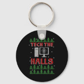 Tech The Halls Ugly Computer Geek Festive Christma Schlüsselanhänger (Vorderseite)