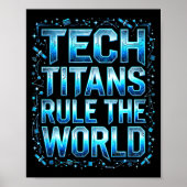 Tech Titans Rule Funny Big Technology Satire Wer G Poster (Vorne)