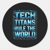 Tech Titans Rule Funny Big Technology Satire Wer G Runder Aufkleber (Vorderseite)
