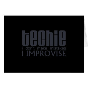 Techie improvisieren