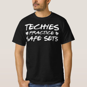 Techies praktizieren sichere Set - Funny Theater,  T-Shirt
