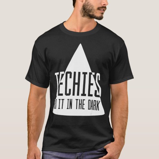 Techies tun es in der dunkelblauen Industrie IT Te T-Shirt (Vorderseite)