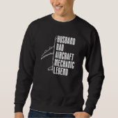 Technician Husband Dad Engineer Aircraft Mechani Sweatshirt (Vorderseite)