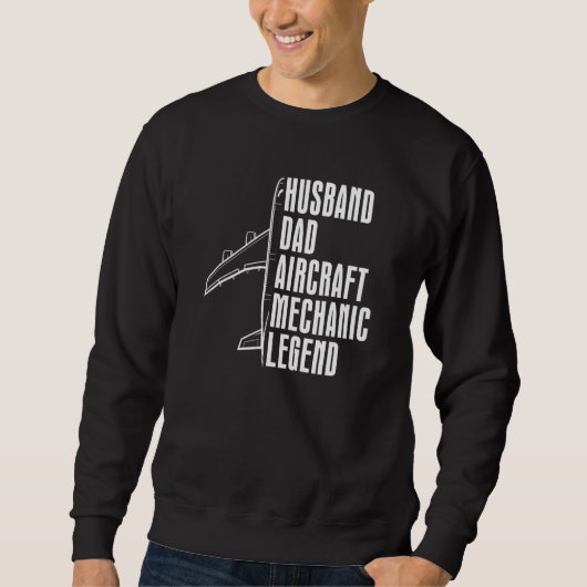 Technician Husband Dad Engineer Aircraft Mechani Sweatshirt (Vorderseite)