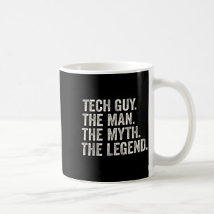 Techniker der Mann der Mythos die Legende lustiger Kaffeetasse