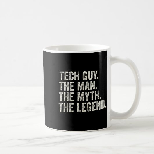 Techniker der Mann der Mythos die Legende lustiger Kaffeetasse (Rechts)