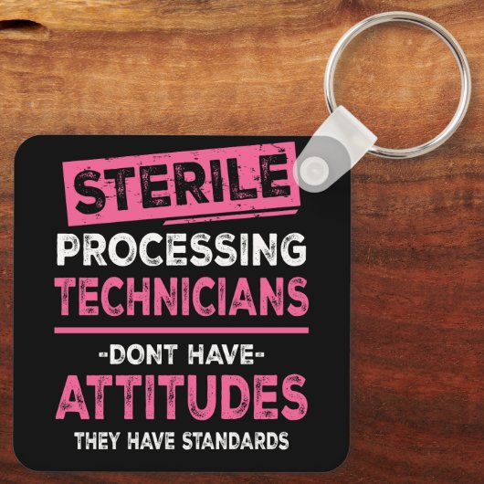 Techniker der Sterilverarbeitung Tech Dont haben A Schlüsselanhänger (Rückseite)