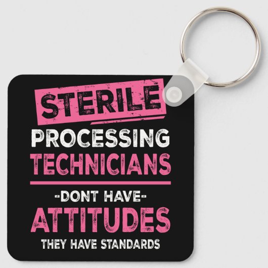 Techniker der Sterilverarbeitung Tech Dont haben A Schlüsselanhänger (Rückseite)