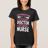 Techniker Diagnostischer Sonographin T-Shirt (Vorderseite)