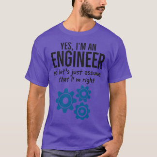 Techniker Funny Sprichwort für Ingenieure T-Shirt