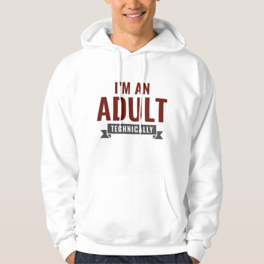 Technisch bin ich erwachsen hoodie (Vorderseite)
