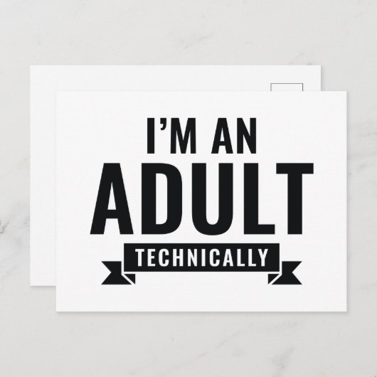 Technisch bin ich erwachsen postkarte (Vorne/Hinten)