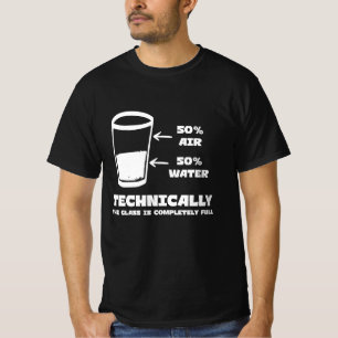 Technisch gesehen ist das Glas völlig glänzend T-Shirt