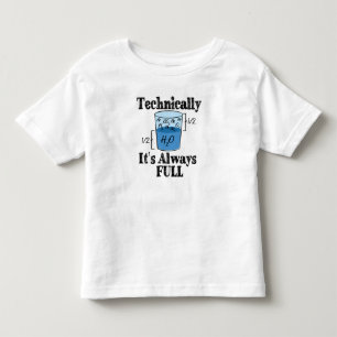 Technisch gesehen ist es immer eine komische Wisse Kleinkind T-shirt